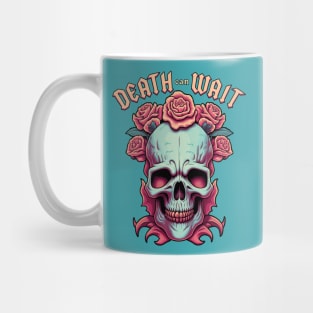 Death Can Wait, Rose and Skull Poster Mug